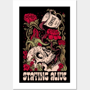 Staying Alive - Coffee Skull Funny Skeleton Caffeine Addict Posters and Art